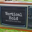 Vertical Hold: Behind The Tech News image
