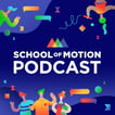 School of Motion Podcast image