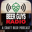 Beer Guys Radio Craft Beer Podcast image