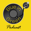 Blue-in-Green:PODCAST image