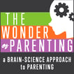 Wonder of Parenting - A Brain-Science Approach to Parenting image