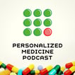 Personalized Medicine Podcast image