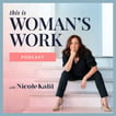 This Is Woman's Work with Nicole Kalil image