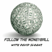 Follow the Money Ball image