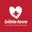 Bible Love: A Scripture Podcast image