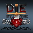 Die by the Sword Podcast image