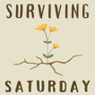The "Surviving Saturday" Podcast image