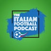The Italian Football Podcast image