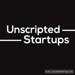 Unscripted Startups image
