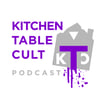 Kitchen Table Cult Pod image