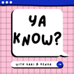 Ya Know Kenya & Yari  image
