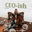CEOish Podcast's Show image