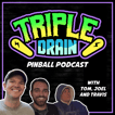 Triple Drain Pinball Podcast image