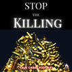 Stop the Killing image