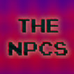 The NPCs - Video Game Commentary, Video Game News, And More! image
