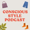 Conscious Style Podcast image