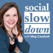 Social Slowdown: sustainable digital marketing for entrepreneurs image