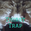 Thirst Trap image