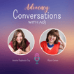 Advocacy: Conversations with A&J image