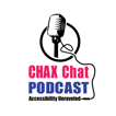 Chax Chat Accessibility Podcast image