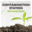 Contamination Station: Safer Environment Together image