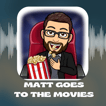 MATT GOES TO THE MOVIES image