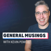 General Musings with Kevin Powell - This one isn't active? 🤷 image