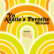 Yo Auntie's Favorite Mixcast image