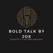 Bold Talk by Joe image