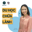 Du Học Chữa Lành (C2U Podcast) image