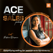 Ace the Sales - Simplifying Selling for Women Entrepreneurs image