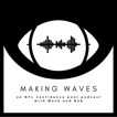 Making Waves: An NFL Confidence Pool Podcast image