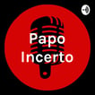 Papo Incerto image