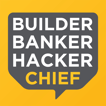 Builder, Banker, Hacker, Chief image