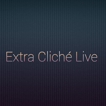 Extra cliche Live image