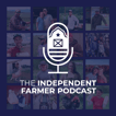 The Independent Farmer Podcast image