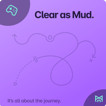 Clear As Mud image