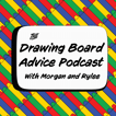 Drawing Board Advice Podcast image