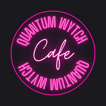 Quantum Wytch Cafe's Show image