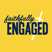 Faithfully Engaged image