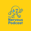 The Nervous Podcast image