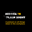 Hidden in Plain Sight: All Things Asian in the Workplace image