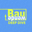 Bauwende Deep Dive image