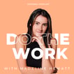 Do The Work with Madeline Hewatt image