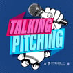 Talking Pitching Podcast image