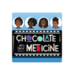 Chocolate MD's Show image