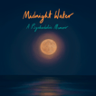 Midnight Water: Dialogues in the Labyrinth image