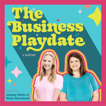 The Business Playdate image