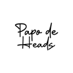 Papo de Heads's Show image