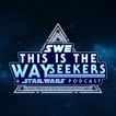 This is the Wayseekers: A Star Wars Podcast image